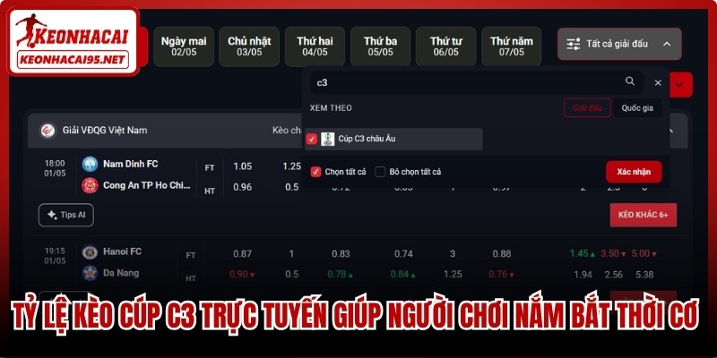 Tỷ lệ kèo cúp C3 trực tuyến giúp người chơi nắm bắt thời cơ đặt cược